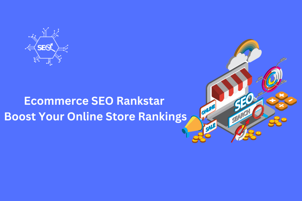 Illustration of Ecommerce SEO Rankstar strategies boosting online store rankings and driving traffic for increased sales.