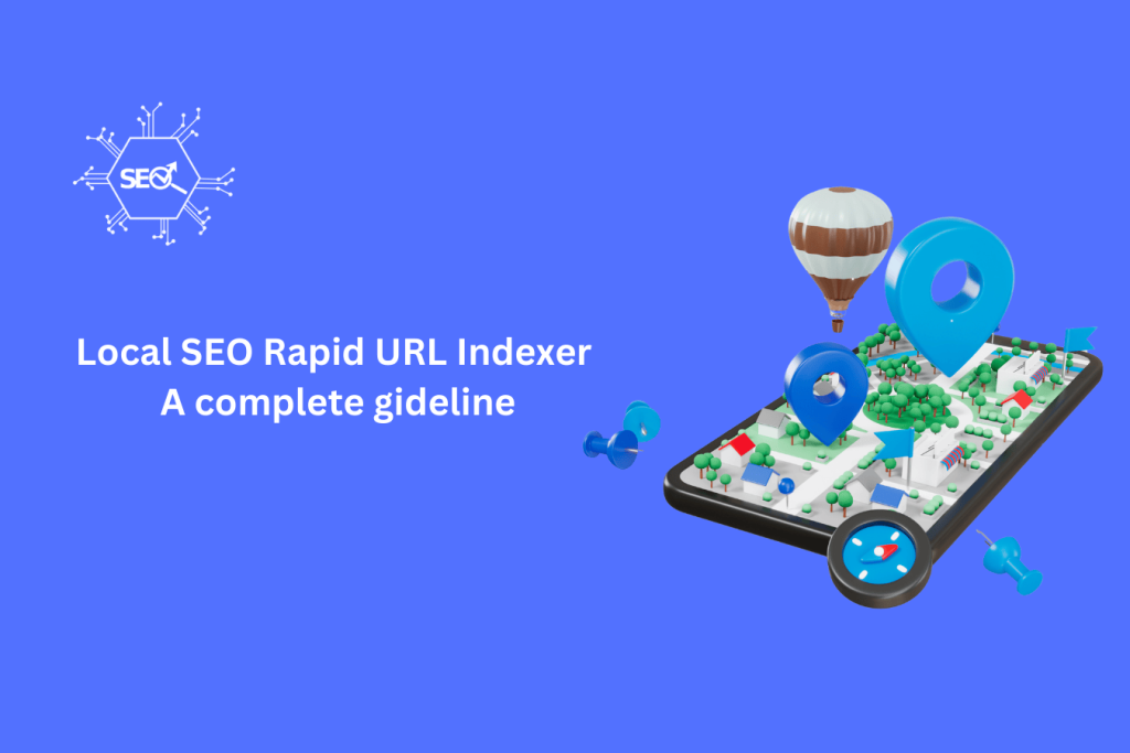 Illustration of Local SEO Rapid URL Indexer process, showcasing a step-by-step guideline for quick URL indexing and improved local rankings.