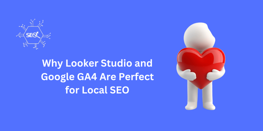 Looker Studio and Google GA4 dashboard for local SEO optimization with data visualizations.