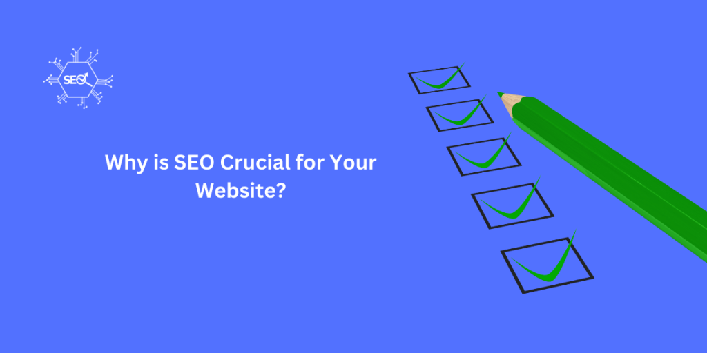 SEO is crucial for website growth, boosting visibility, traffic, and rankings in search engines.